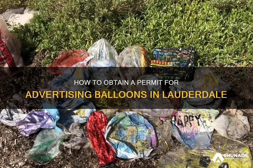 how to get permit for advertising balloon in lauderdale