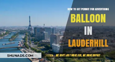 Advertising Balloon Permit Guide: Lauderhill Requirements and Application Process