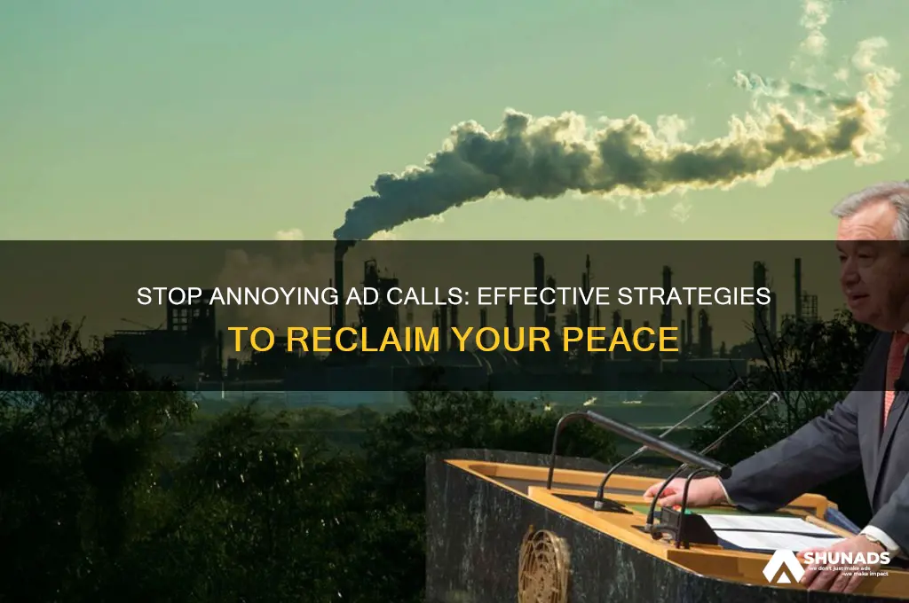 how to get rid of advertisements calls