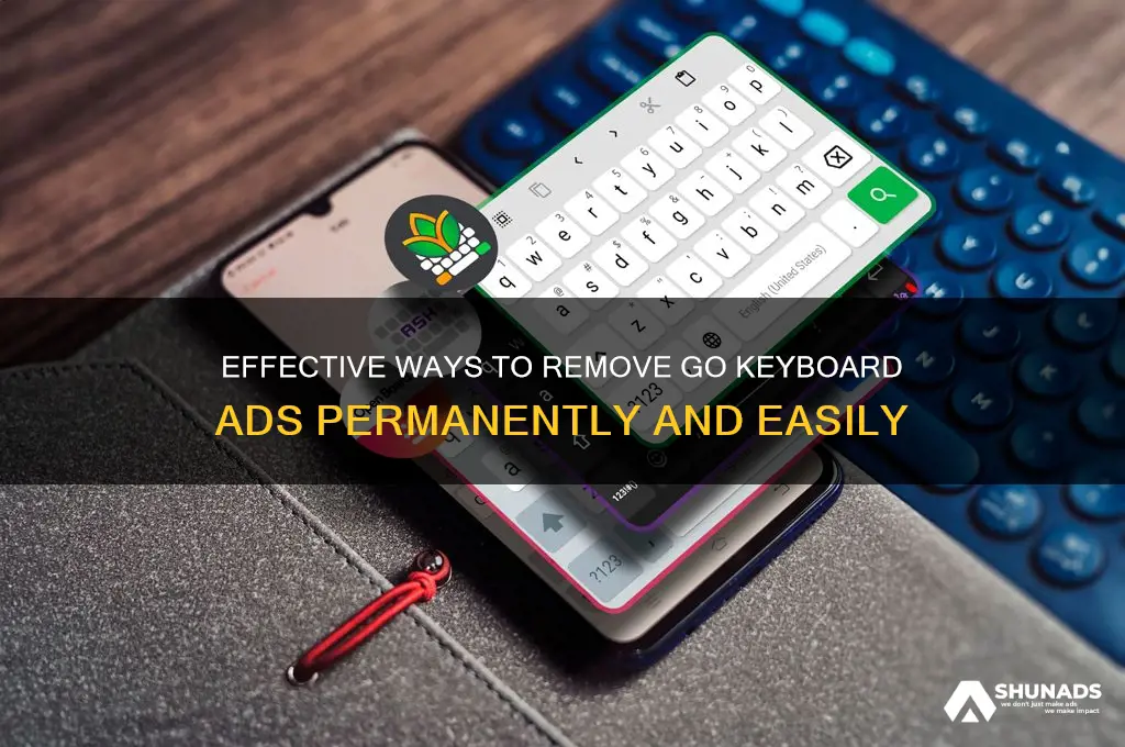 how to get rid of go keyboard advertising
