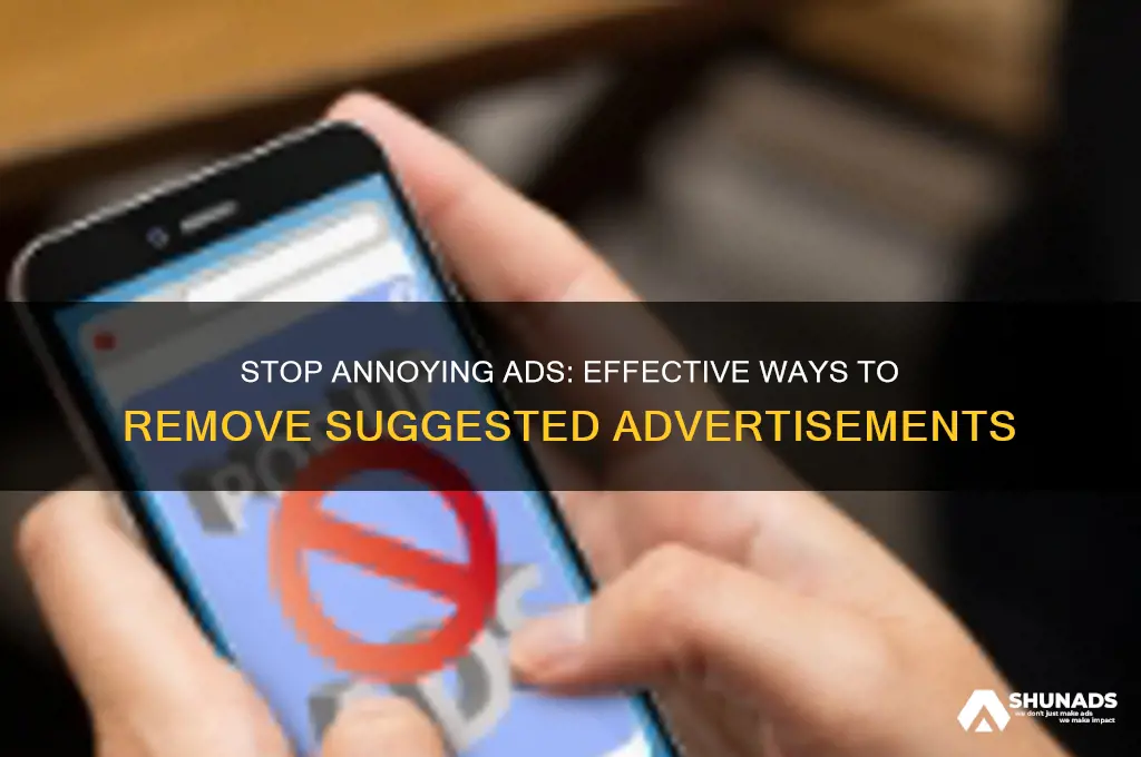 how to get rid of suggested advertisements
