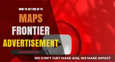 Effective Ways to Remove TV Maps Frontier Ads from Your Screen