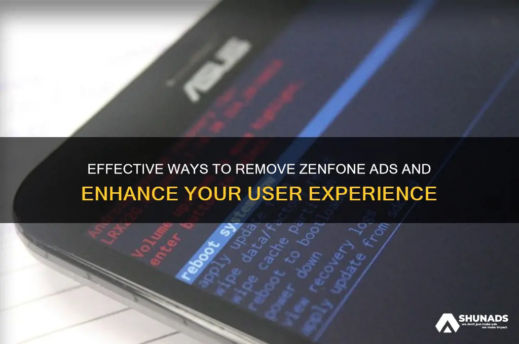 how to get rid of zenfone advertising