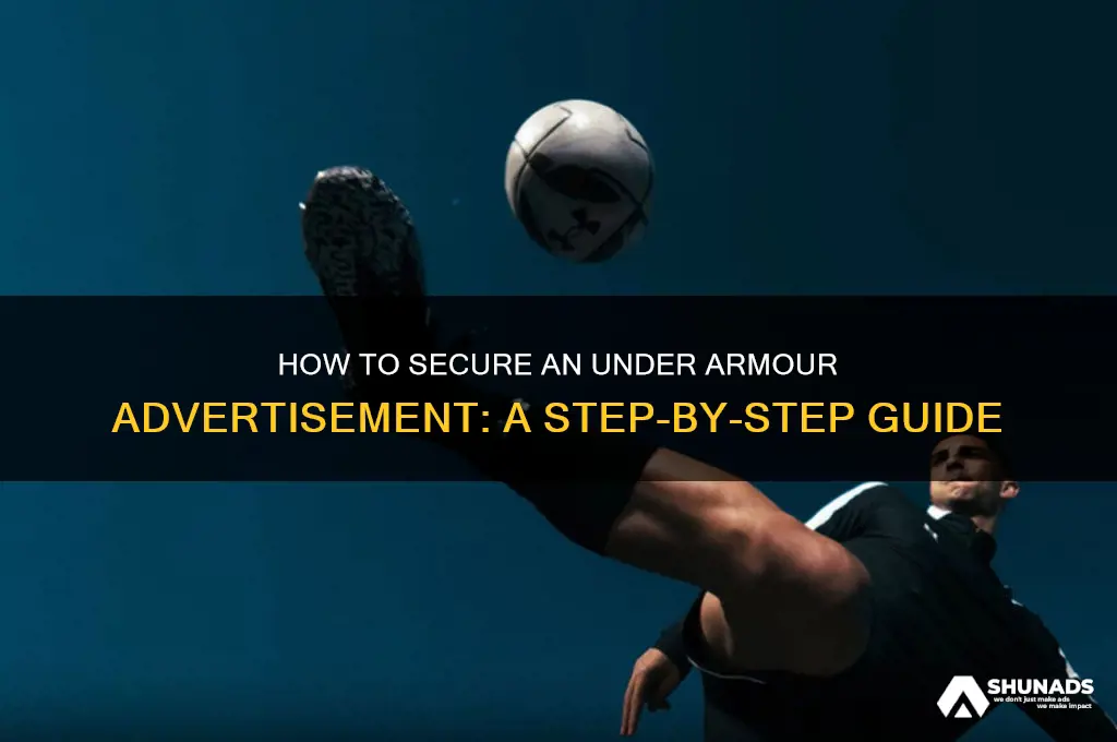 how to get under armour advertisement