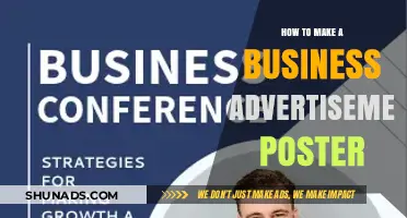 Crafting Eye-Catching Business Advertisement Posters: A Step-by-Step Guide