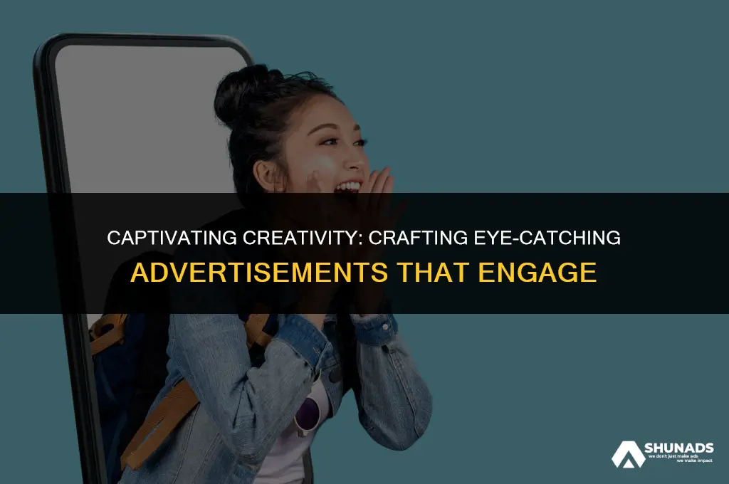 how to make an eye catching advertisement