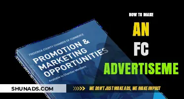Crafting Effective FC Advertisements: A Step-by-Step Guide
