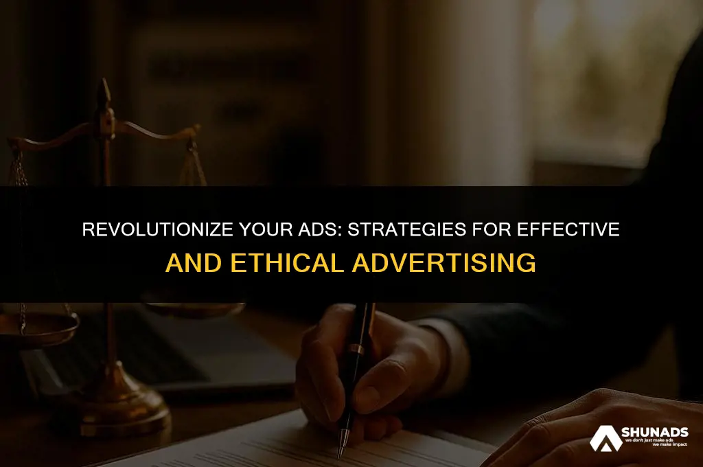 how to make better advertising and advertising better