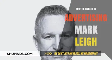 From Pitch to Success: Mark Leigh's Guide to Advertising Stardom