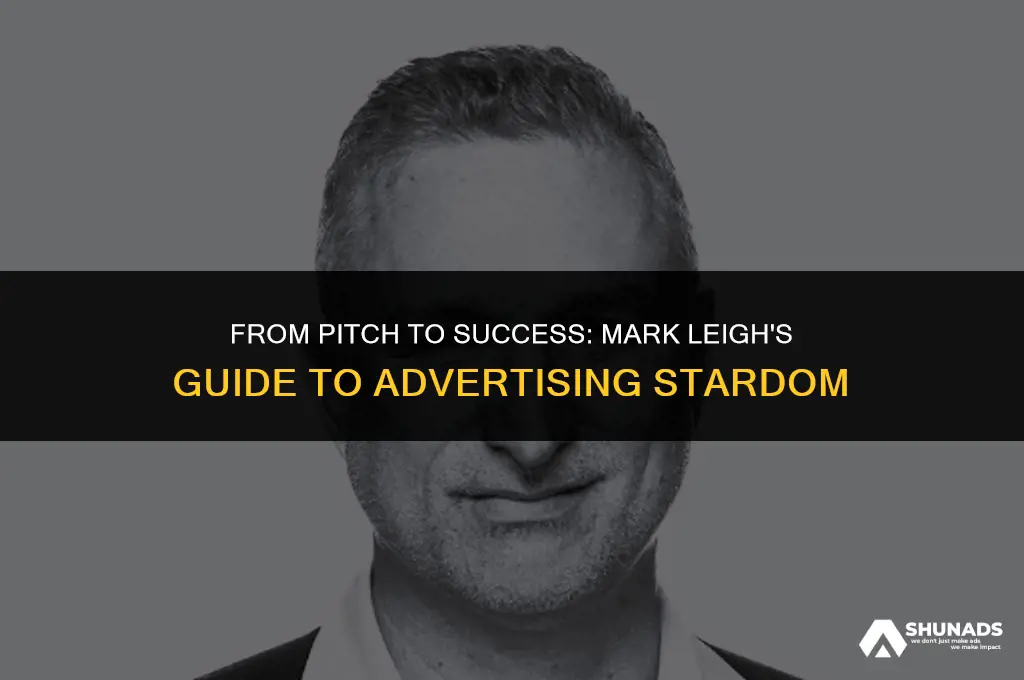 how to make it in advertising mark leigh