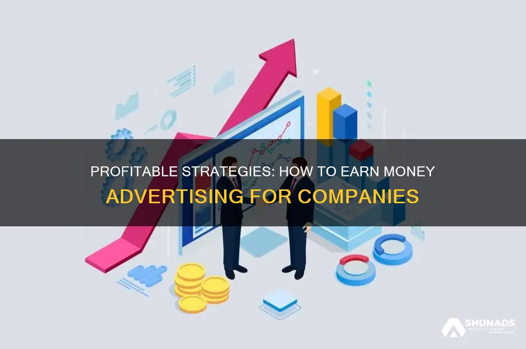 how to make money advertising companies