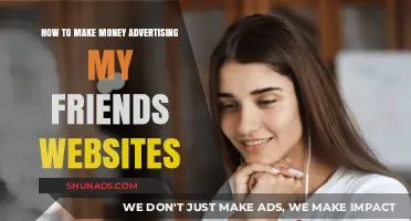 Boost Your Income: Advertising Your Friends' Websites for Profit