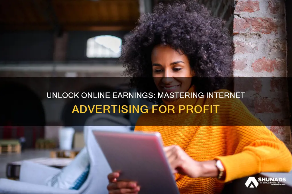 how to make money using internet advertising