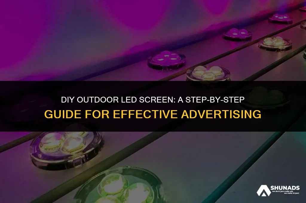 how to make outdoor led screen for advertising