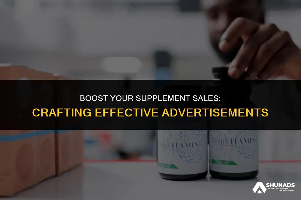 how to make supplement advertisement