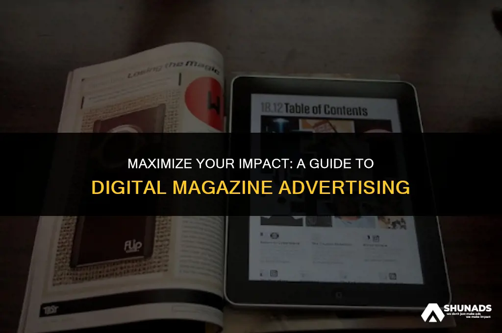 how to make the most of digital magazine advertising