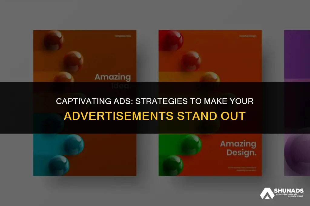 how to make your advertisement attractive