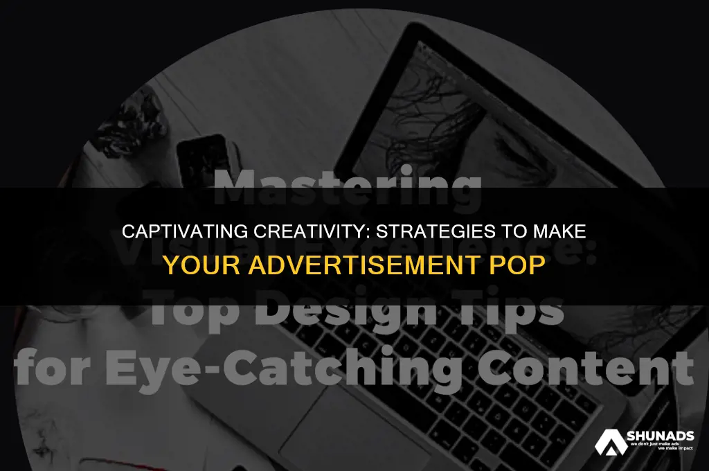 how to make your advertisement stand out