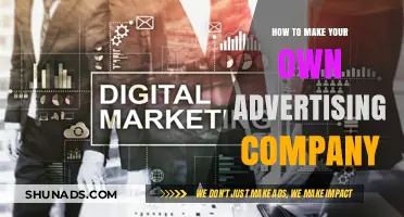 Launch Your Own Advertising Company: A Step-by-Step Guide to Success