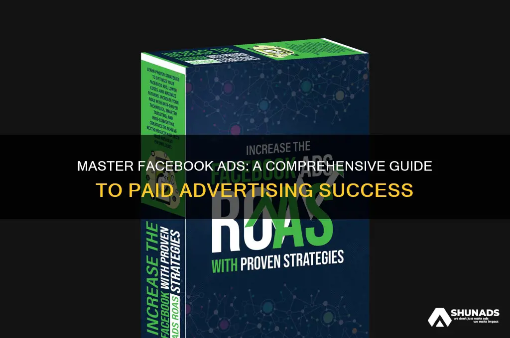 how to master facebook paid advertising book