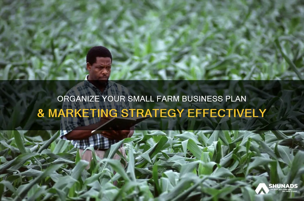 how to organize small farm business plan and marketing advertising