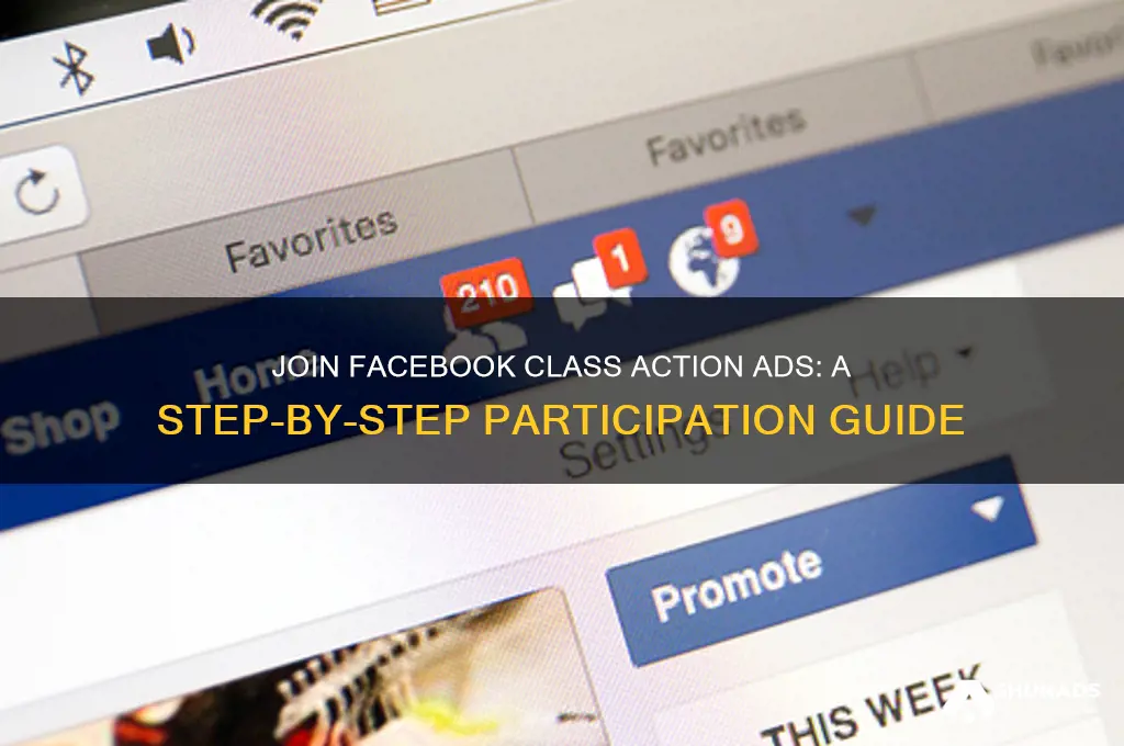 how to participate in facebook class action advertising