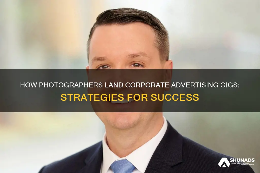 how to photographers get work from companies for advertisment