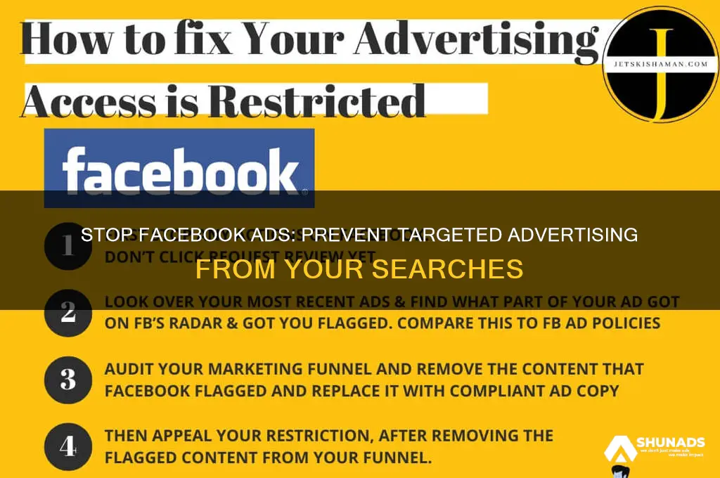 how to prevent facebook to advertising towards your searches