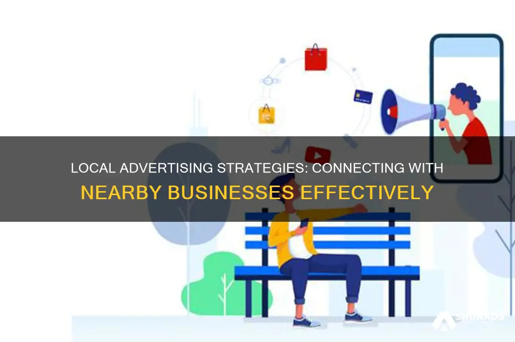 how to reach businesses in my area for advertising