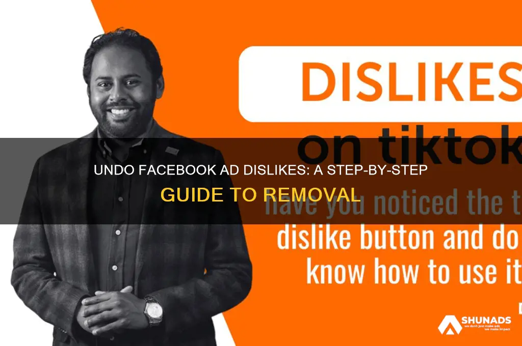how to remove a dislike from a facebook advertisement