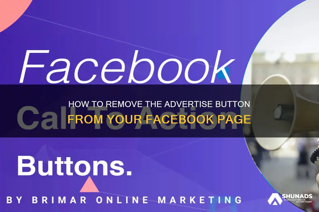 how to remove advertise button on facebook page