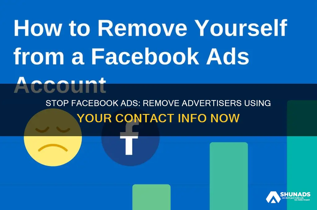 how to remove advertisers with my contact info on facebook