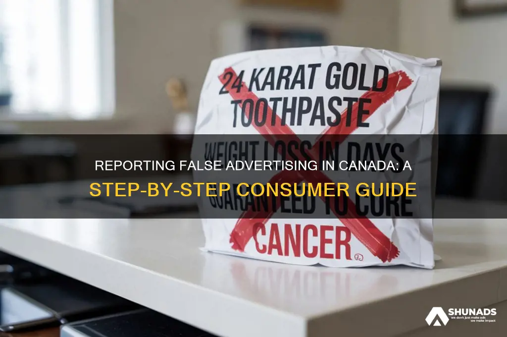 how to report false advertising canada