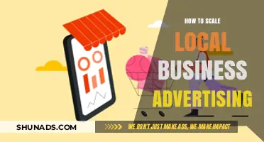 Proven Strategies to Scale Local Business Advertising Effectively
