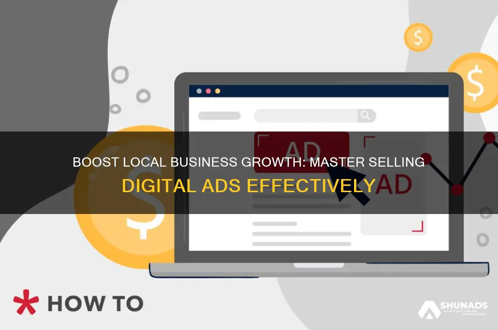 how to sell digital advertising to local businesses