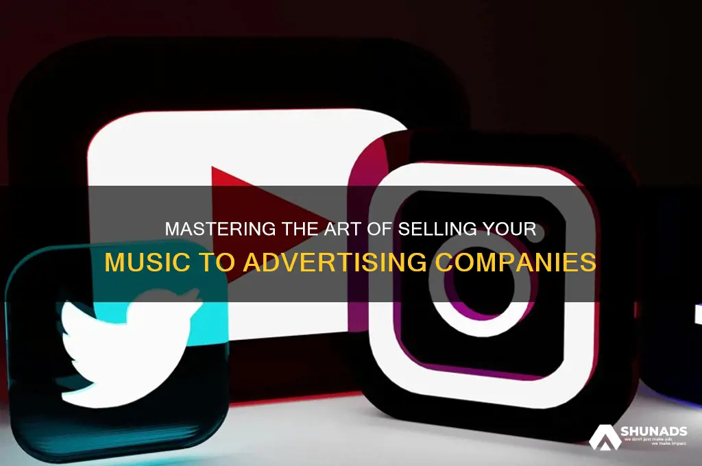 how to sell music to advertising companies