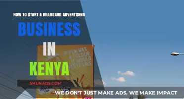 Launching a Billboard Advertising Business in Kenya: A Comprehensive Guide