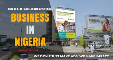 Launching a Billboard Advertising Business in Nigeria: A Comprehensive Guide
