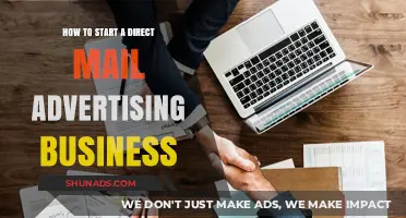 Launching a Successful Direct Mail Advertising Business: A Step-by-Step Guide