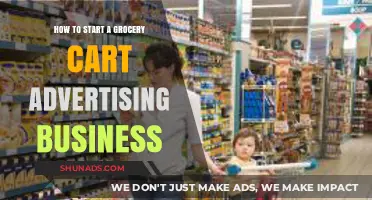 Launch Your Profitable Grocery Cart Advertising Business: A Step-by-Step Guide
