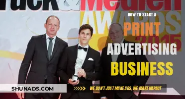 Launching Your Print Advertising Business: A Step-by-Step Guide to Success