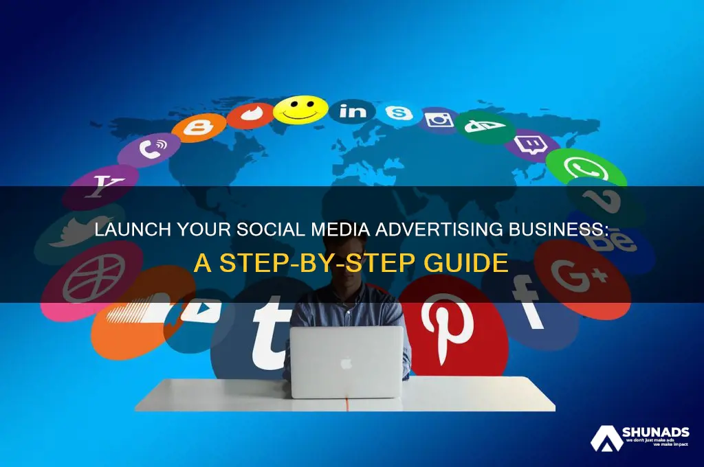 how to start a social media advertising business