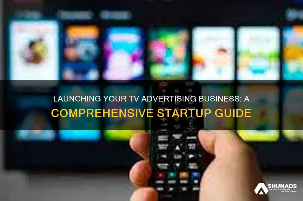how to start a tv advertising company