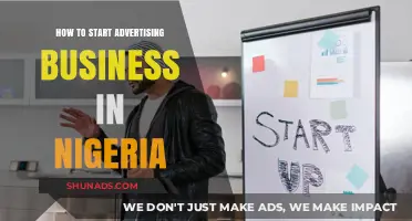 Launching Your Advertising Business in Nigeria: A Step-by-Step Guide