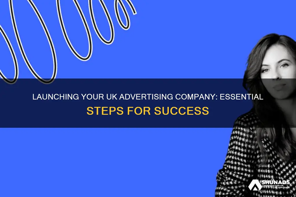 how to start an advertising company uk