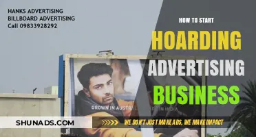 Launch Your Advertising Hoarding Business: A Step-by-Step Guide to Success