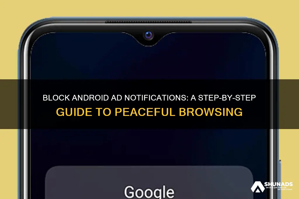 how to stop getting advertisement notifications on android