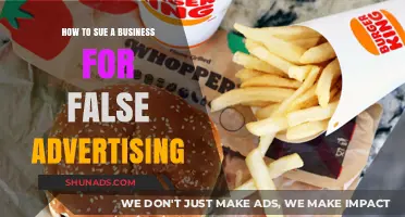 Suing for False Advertising: A Step-by-Step Guide to Holding Businesses Accountable
