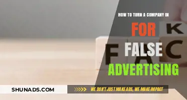 Exposing Deception: A Guide to Reporting False Advertising in Companies
