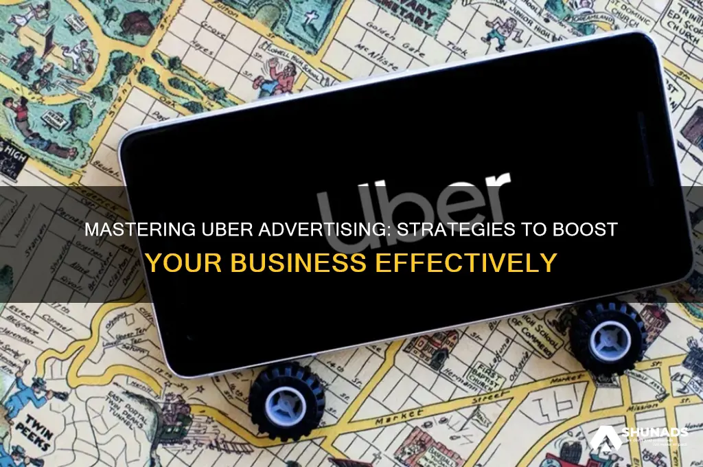 how to uber use advertising